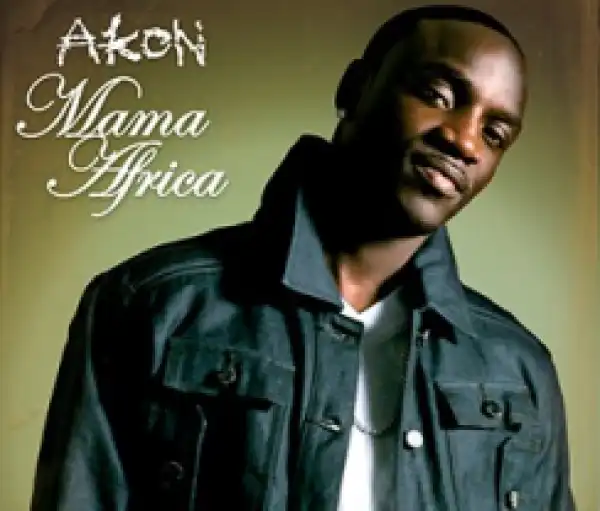 Akon - Mama Africa